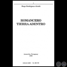 ROMANCERO. TIERRA ADENTRO - Autor: HUGO RODRGUEZ ALCAL  